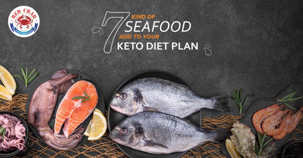 7 Kinds of Seafood Add to Your Keto Diet Plan