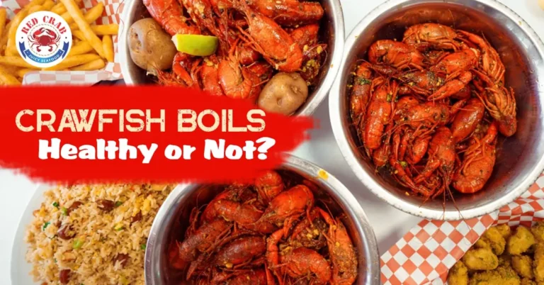 Crawfish Boils - Healthy or Not?