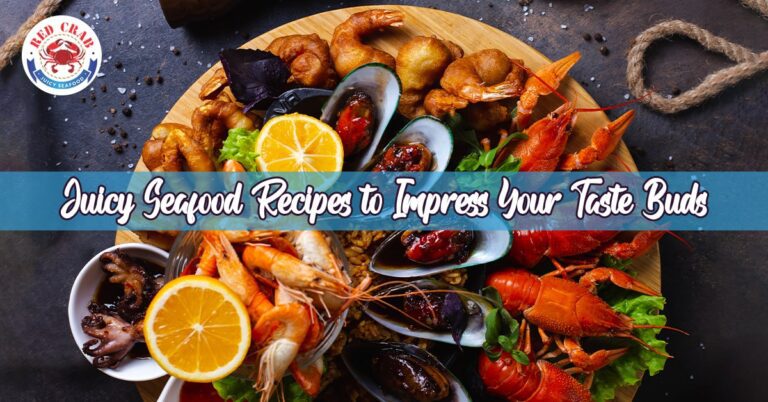 juicy-seafood-recipes-to-impress-your-taste-buds