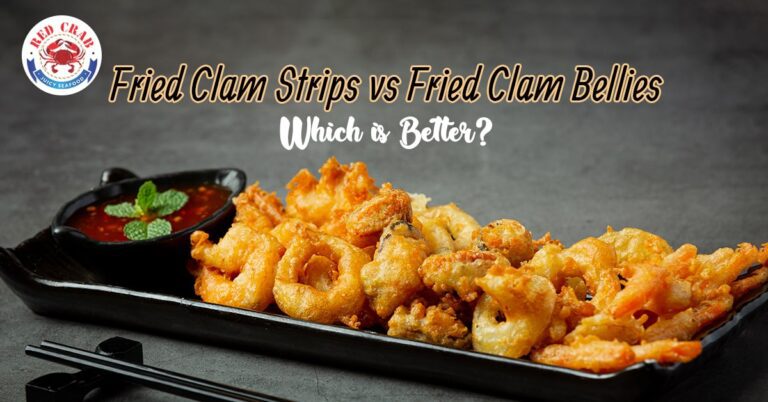 Fried Clam Strips vs Fried Clam Bellies