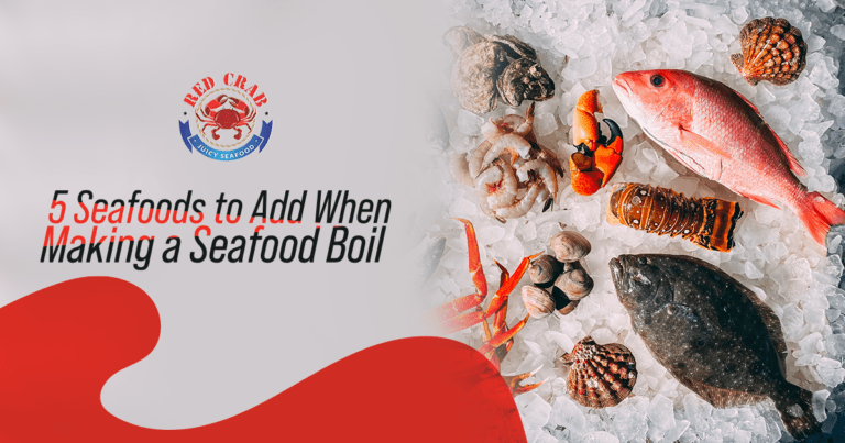 5 Seafood to Add When Making a Seafood Boil